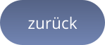zurück